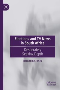 Elections and TV News in South Africa