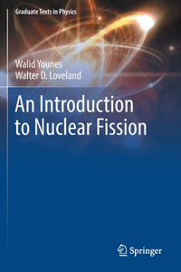 Introduction to Nuclear Fission