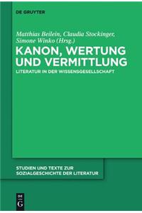 Kanon, Wertung und Vermittlung