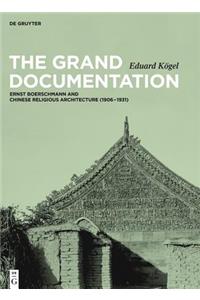 The Grand Documentation