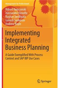 Implementing Integrated Business Planning