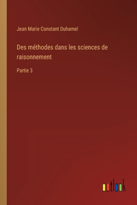 Des méthodes dans les sciences de raisonnement