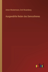 Ausgewählte Reden des Demosthenes