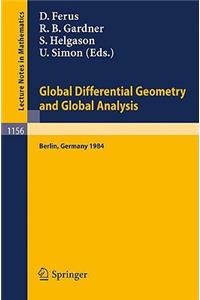 Global Differential Geometry and Global Analysis 1984