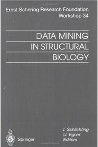 Data Mining in Structural Biology