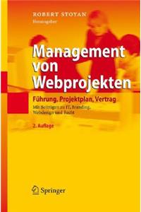 Management Von Webprojekten: Führung, Projektplan, Vertrag