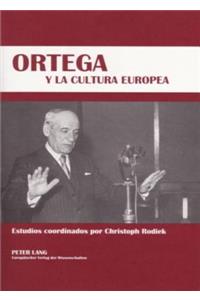 Ortega Y La Cultura Europea