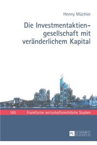 Investmentaktiengesellschaft mit veraenderlichem Kapital