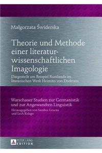 Theorie und Methode einer literaturwissenschaftlichen Imagologie