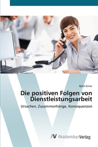 positiven Folgen von Dienstleistungsarbeit