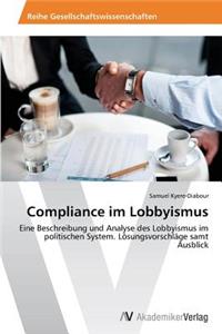 Compliance im Lobbyismus