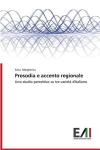 Prosodia E Accento Regionale
