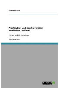 Prostitution und Sexsklaverei im nördlichen Thailand