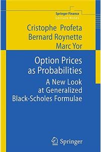 Option Prices as Probabilities