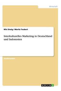 Interkulturelles Marketing in Deutschland und Indonesien