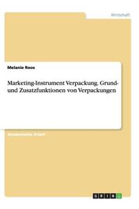 Marketing-Instrument Verpackung.Grund- und Zusatzfunktionen von Verpackungen