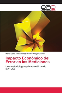 Impacto Económico del Error en las Mediciones