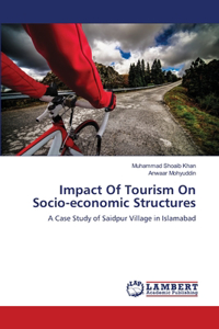 Impact Of Tourism On Socio-economic Structures
