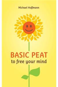 Basic PEAT to free your mind