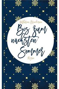 Bis Zum Nachsten Sommer
