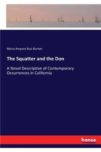 The Squatter and the Don