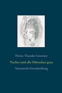Nachts sind alle Hörnchen grau