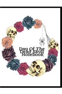 Day Of The Dead Skull Notebook