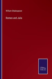 Romeo und Julia