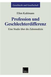 Profession Und Geschlechterdifferenz