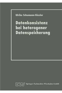 Datenkonsistenz Bei Heterogener Datenspeicherung