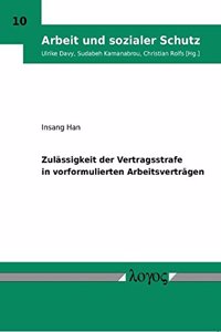 Zulassigkeit Der Vertragsstrafe in Vorformulierten Arbeitsvertragen