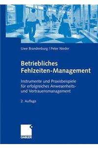 Betriebliches Fehlzeiten-Management