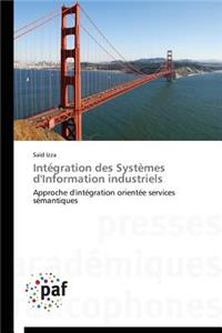 Intégration Des Systèmes d'Information Industriels