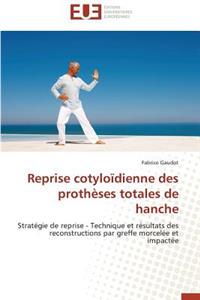 Reprise Cotyloïdienne Des Prothèses Totales de Hanche