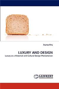 Luxury and Design