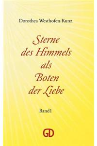 Sterne des Himmels als Boten der Liebe
