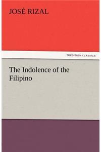 The Indolence of the Filipino
