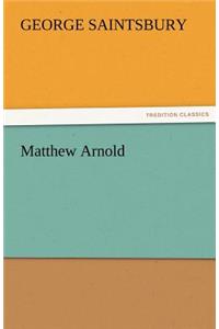 Matthew Arnold