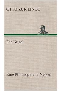 Kugel Eine Philosophie in Versen