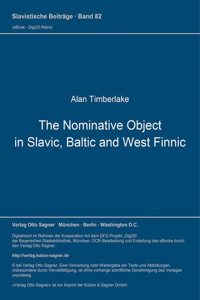 The Nominative Object in Slavic, Baltic, and West Finnic