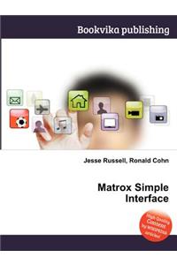 Matrox Simple Interface