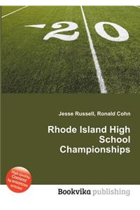 Rhode Island High School Championships
