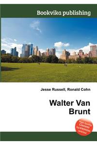 Walter Van Brunt