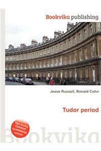 Tudor Period