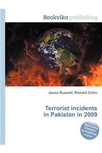 Terrorist Incidents in Pakistan in 2009