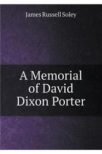 A Memorial of David Dixon Porter