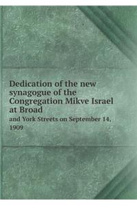 Dedication of the new synagogue of the Congregation Mikve Israel at Broad and York Streets on September 14, 1909