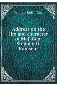 Address on the Life and Character of Maj. Gen. Stephen D. Ramseur