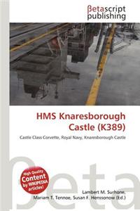 HMS Knaresborough Castle (K389)