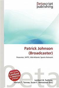 Patrick Johnson (Broadcaster)